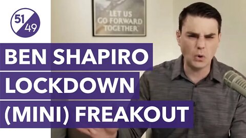 Response to Ben Shapiro's Lockdown (Mini) FREAKOUT