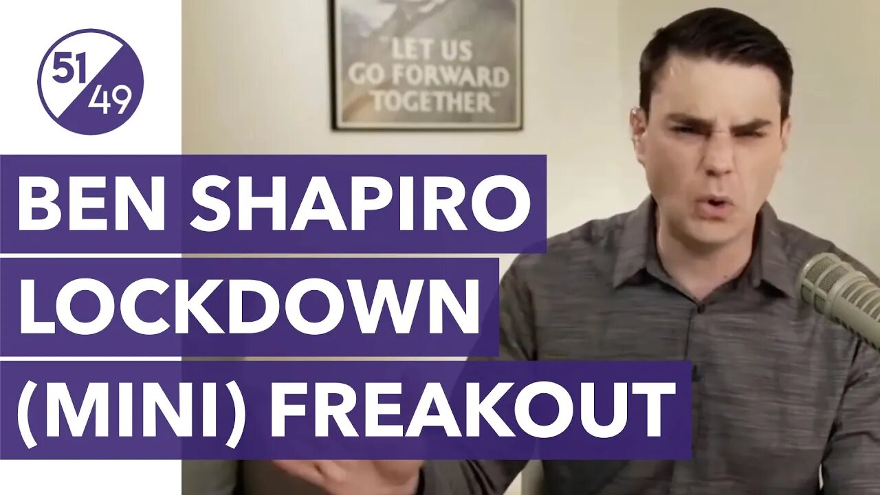 Response to Ben Shapiro's Lockdown (Mini) FREAKOUT