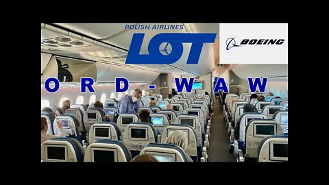 LOT Polish Airlines Boeing 787-8 Chicago-Warsaw (LO4)