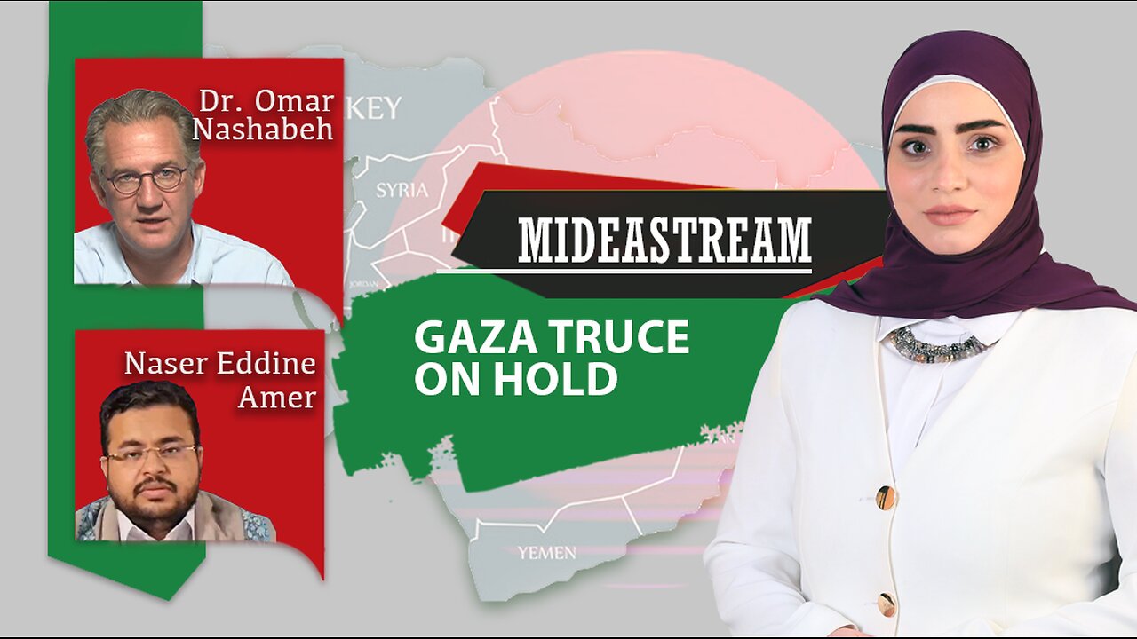 Mideastream: Gaza Truce On Hold