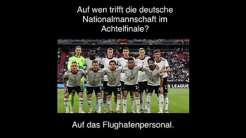 Auf wen trifft die deutsche Nationalmannschaft im Achtelfinale? - Auf das Flughafenpersonal.