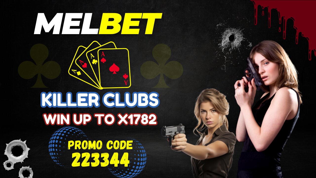 How we can Play Killler Clubs on Melbet|Hum Melbet Py Killer Clubs Kesay Khail Saktay Hain