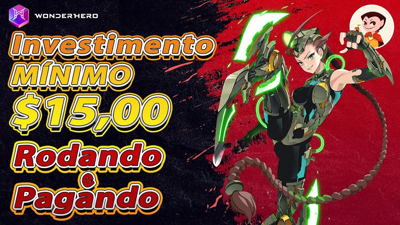 WonderHero: Rodando e Pagando!!! ( Investimento Mínimo $15,00 )