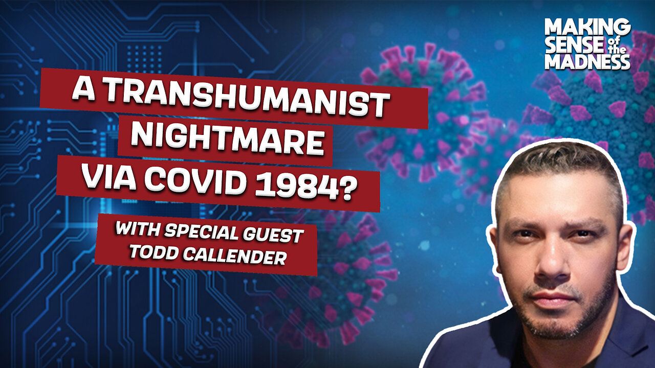 A Transhumanist Nightmare Via COVID1984? | MSOM Ep. 908