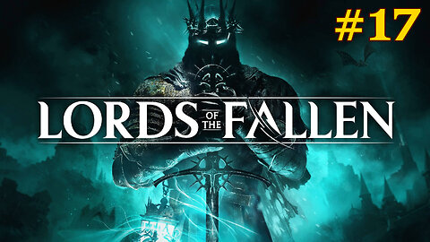 Rowena, Owładnięta Żalem | The Lords of the Fallen #17