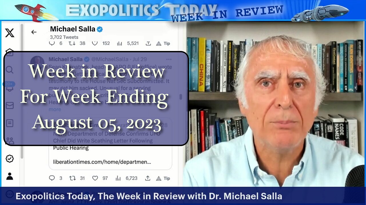 Week in Review: 08/05/23: David Grusch, Global Elite, Geoengineering, Supersoldiers, Artemis Accords