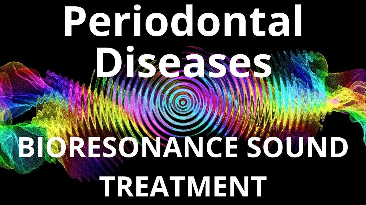 Periodontal Diseases_Sound therapy session_Sounds of nature