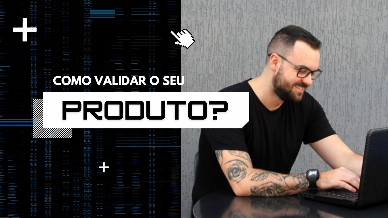 Como validar o seu produto? | Lucas Duarte