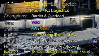 Destiny 2 Legend Lost Sector: Moon - K1 Logistics 4-25-22