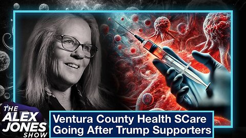 Ventura County Health SCare Going After Trump Supporter Kids