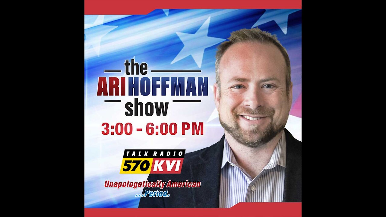 The Ari Hoffman Show 11/19/21