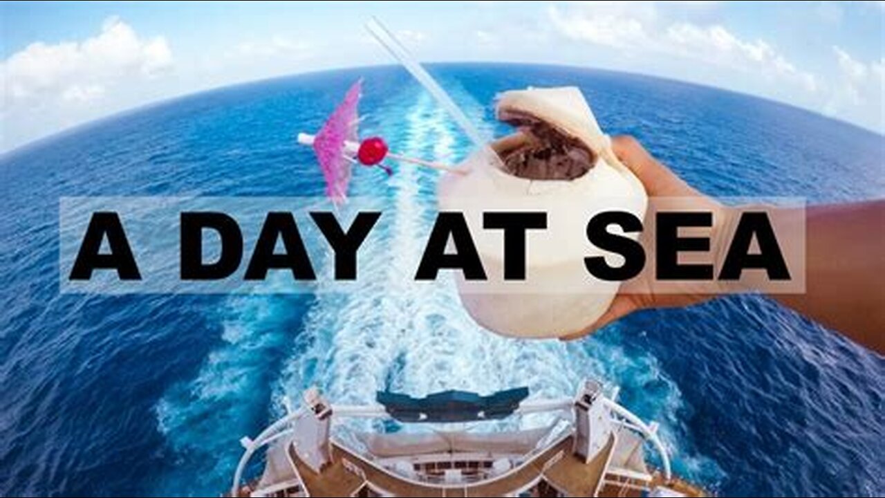 First Day at Sea: What to Expect