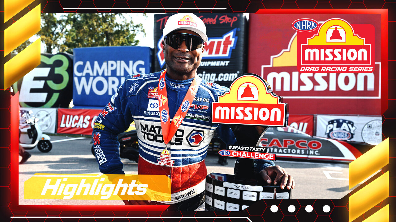 Mission #2Fast2Tasty Highlights from the Lucas Oil NHRA Nationals