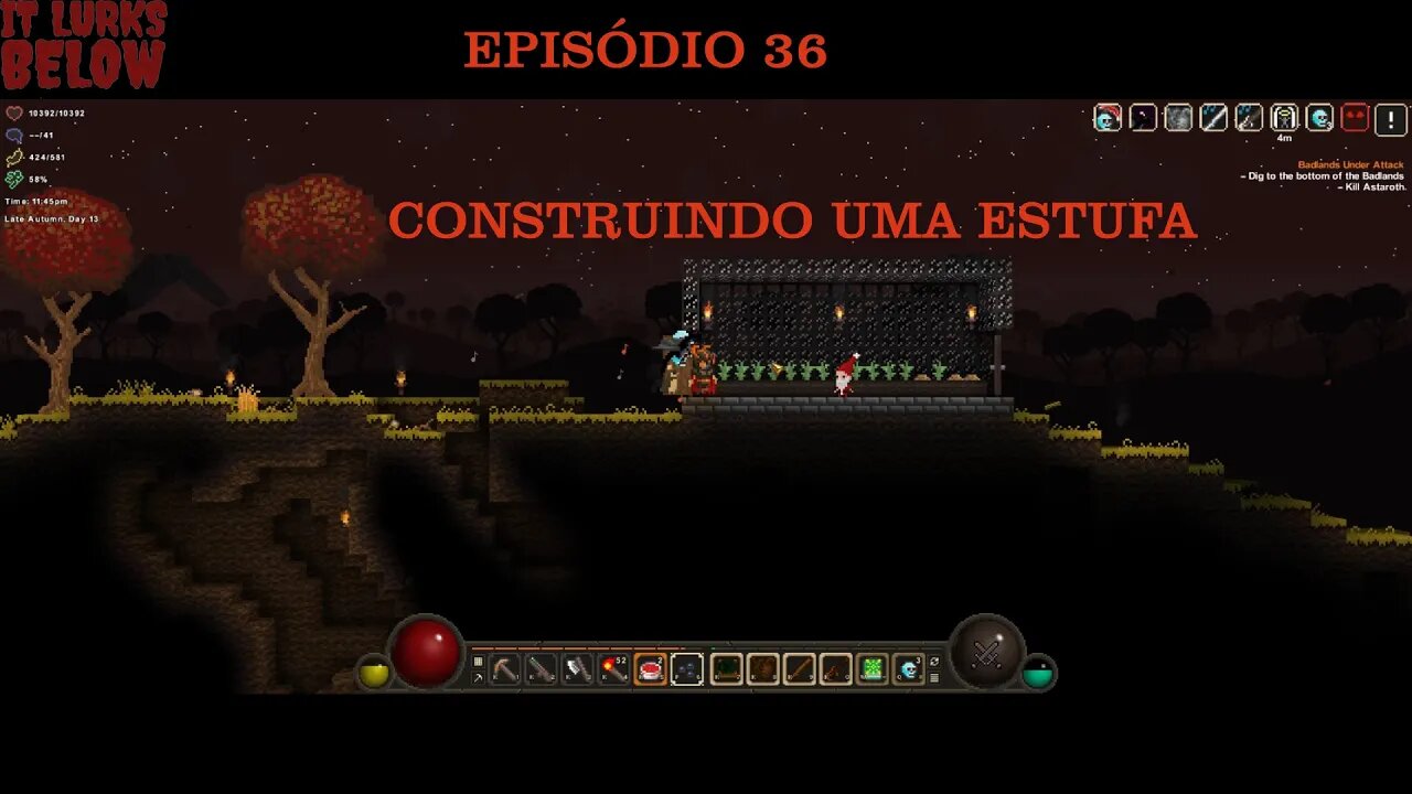 IT LURKS BELOW EP 36 A ESTUFA