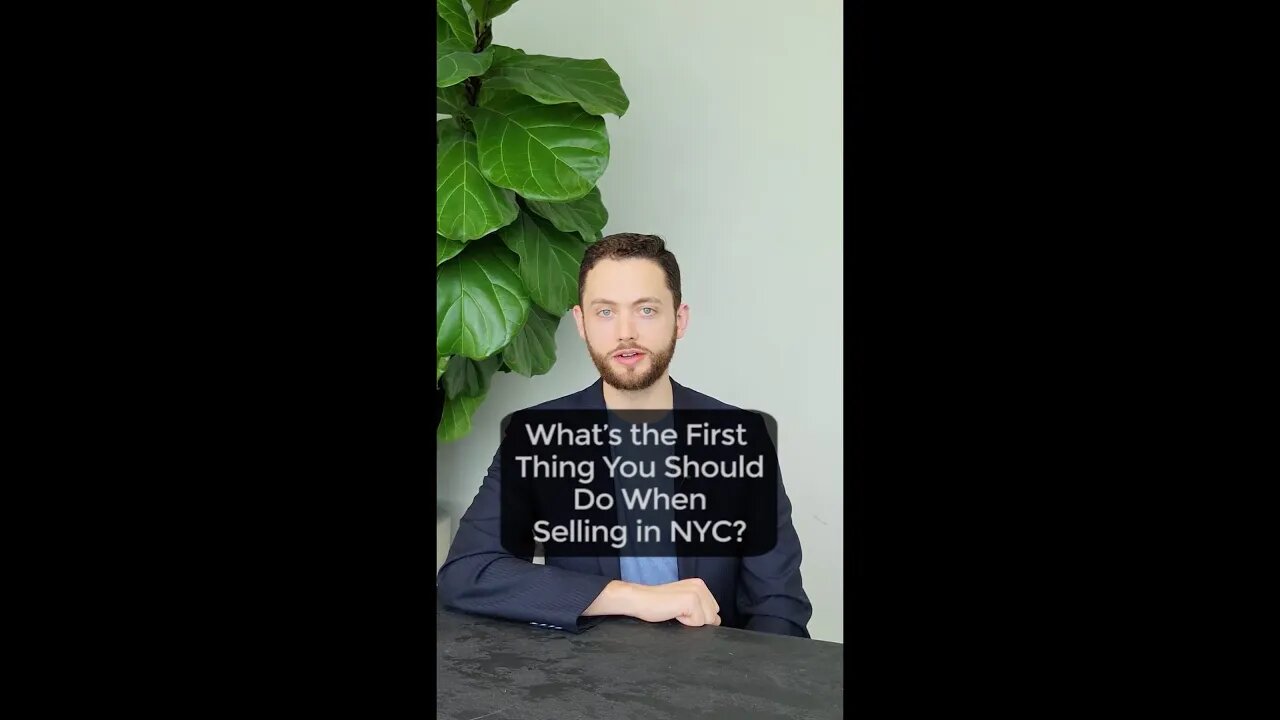 What’s the First Thing You Should Do When Selling in NYC?