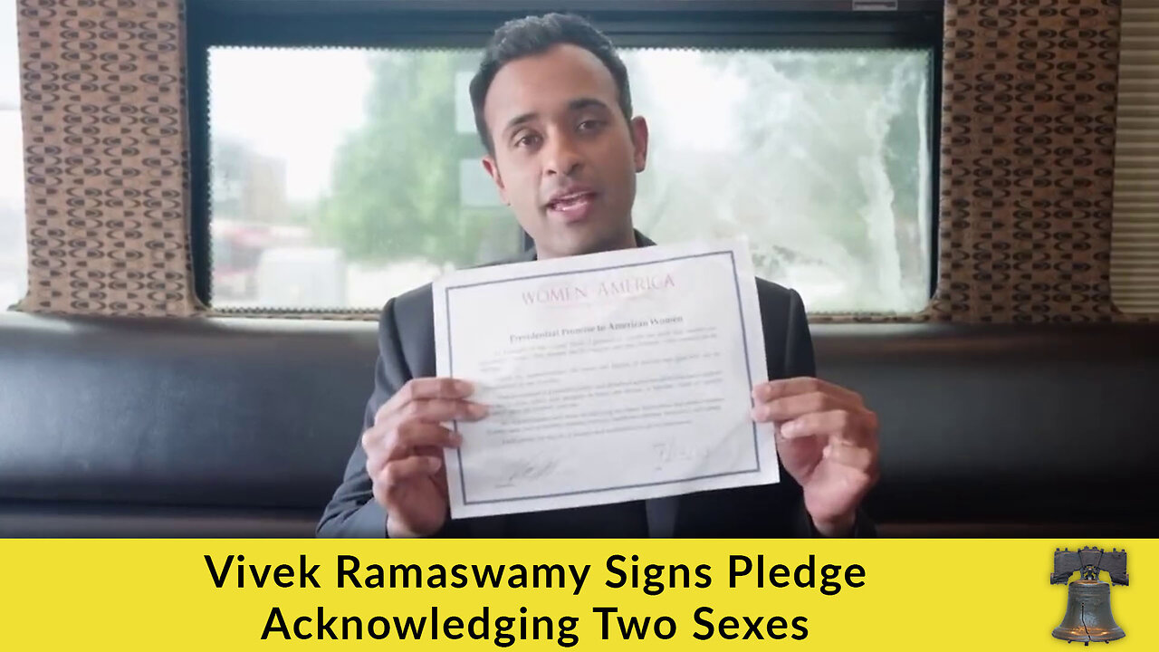 Vivek Ramaswamy Signs Pledge Acknowledging Two Sexes