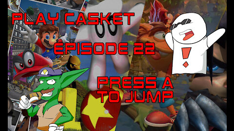 Episode 22 - Press A to Jump