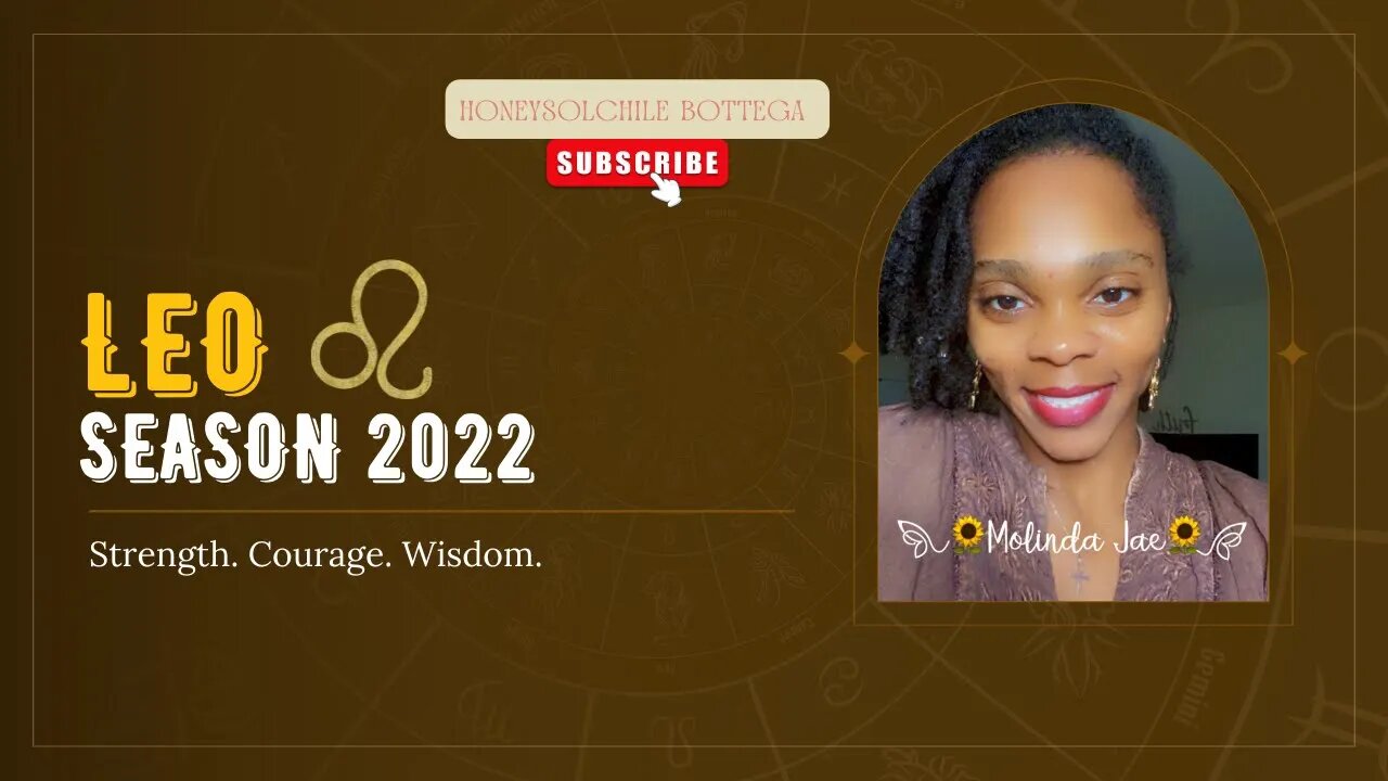 HONEYSOLCHILE BOTTEGA 🧘🏾‍♀️| SELF ESTEEM| LEO SEASON 🦁INTUITIVE READING 🔮| LEO PLACEMENTS ♌️ |