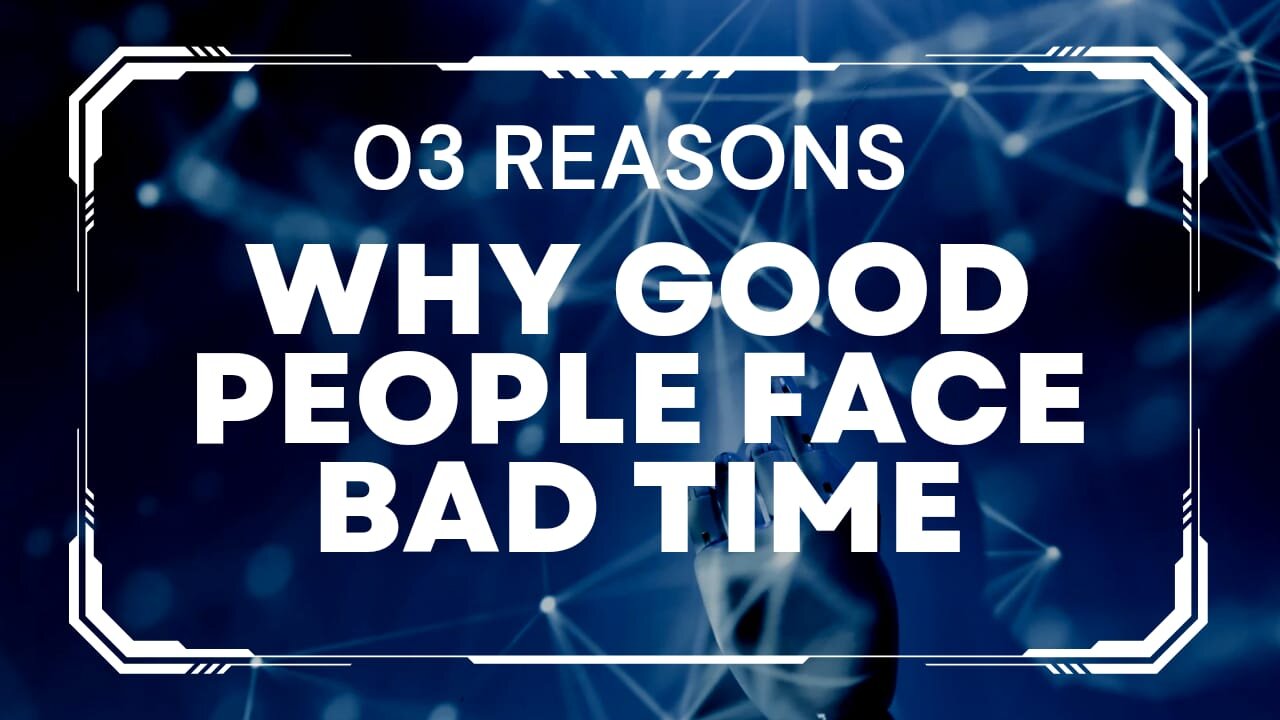 The Paradox of Life: Why Good People Face Bad Times