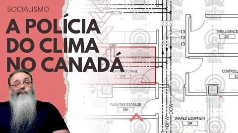 CANADÁ está PREPARANDO uma POLÍCIA do CLIMA? PROJETOS e CONTRATAÇÕES sugerem OBJETIVO SINISTRO