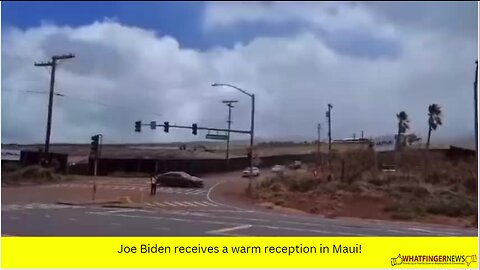 Joe Biden receives a warm reception in Maui!