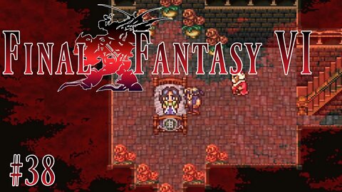 Final Fantasy VI: 38 - A Heart Unchained