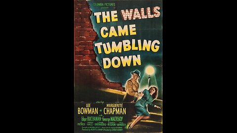 The Walls Came Tumbling Down (1946) | Directed by Lothar Mendes