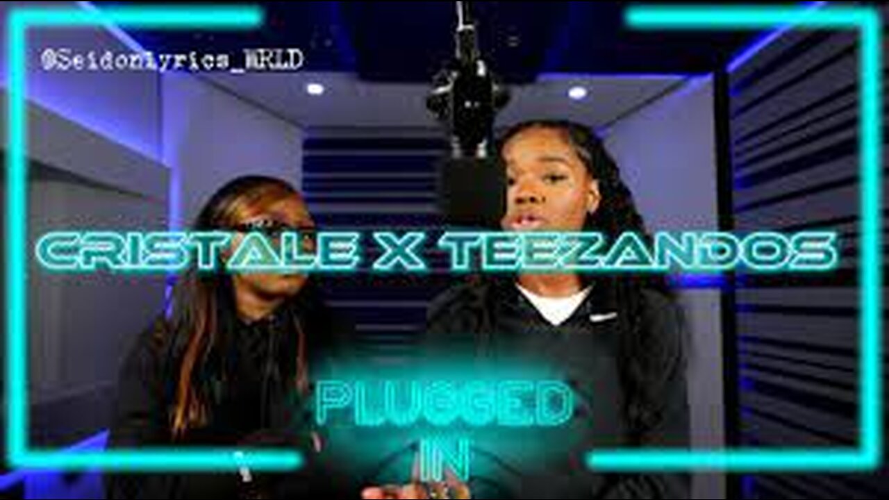 Cristale & Teezandos- Plugged In w/FUMEZ The Engineer (RAP)