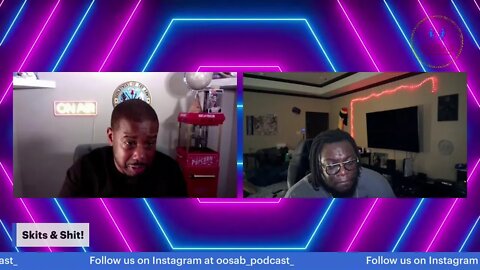 OOSAB: Live-Steam EP:26 Mega Millions, Pink Sauce, Portia Odufuwa, S*** Talk …