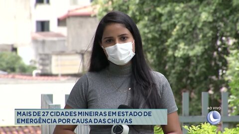 Mais 27 cidades mineiras em estado de emergência por causa das chuvas