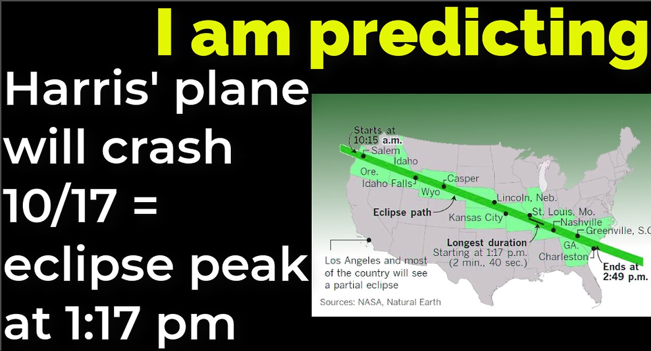 I am predicting: Harris' plane will crash on Oct 17 = 2017 ECLIPSE PEAK AT 1:17 PM