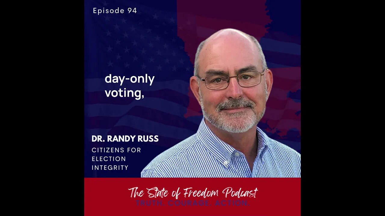 Shorts: Dr. Randy Russ w/ positive news on the Republican Party's stance on election integrity