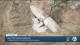 7 communities still under boil water advisory because of water main break