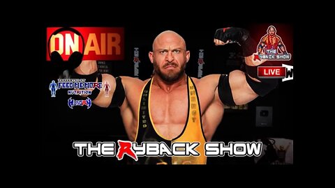 The Ryback Show Live Presented by Feed Me More Nutrition