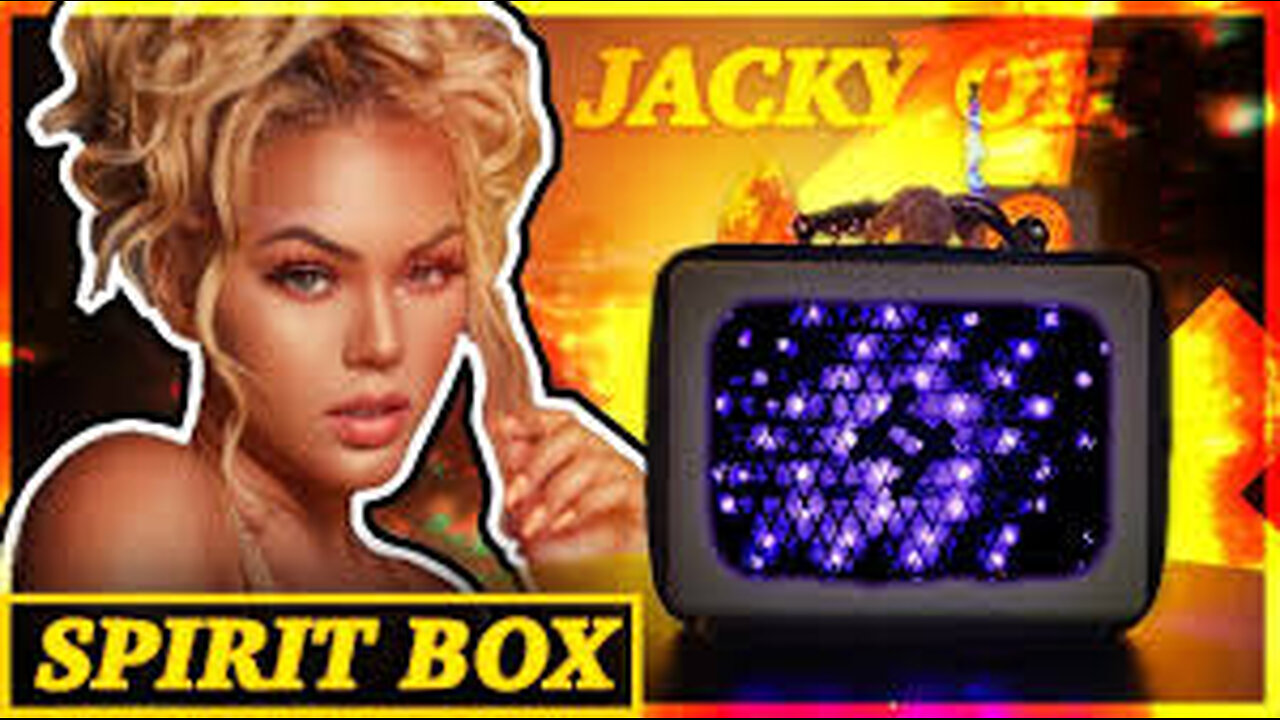 Jacky OH ~ spirit box