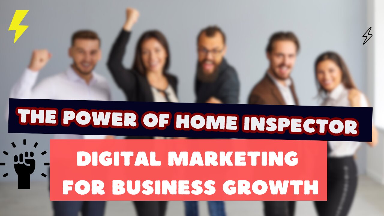 The Power of Home Inspector Digital Marketing for Business Growth