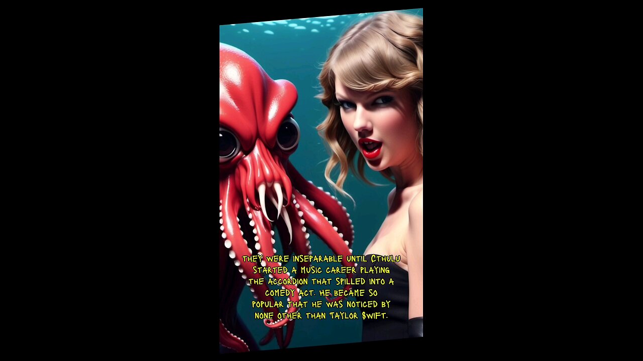 Taylor Swift dated comedian Cthulu?