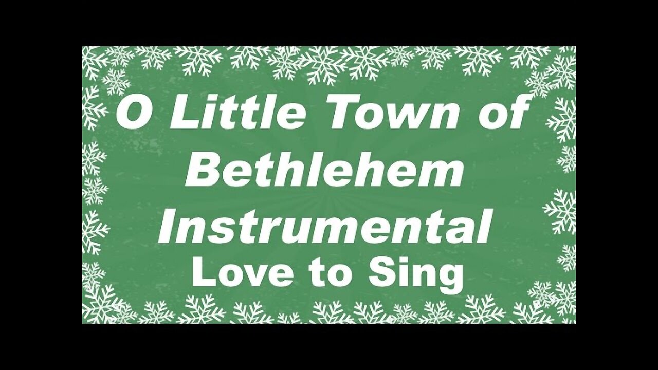 O Little Town Of Bethlehem Christmas Instrumental Music | With Christmas Karaoke Lyrics