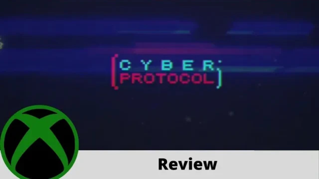 Cyber Protocol Review on Xbox One!