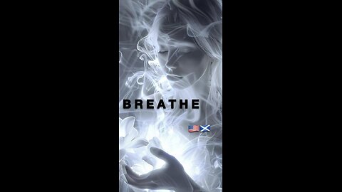 BREATHE