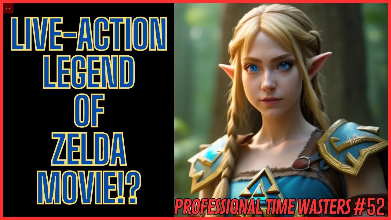 P.T.W Podcast Episode 52: Is Live Action Zelda Movie The Next Halo TV Series?