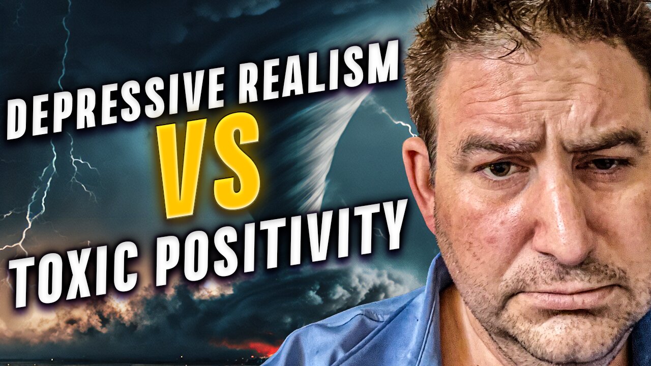 Depressive Realism vs. Toxic Positivity: Which Philosophy Leads to Better Decision-Making?