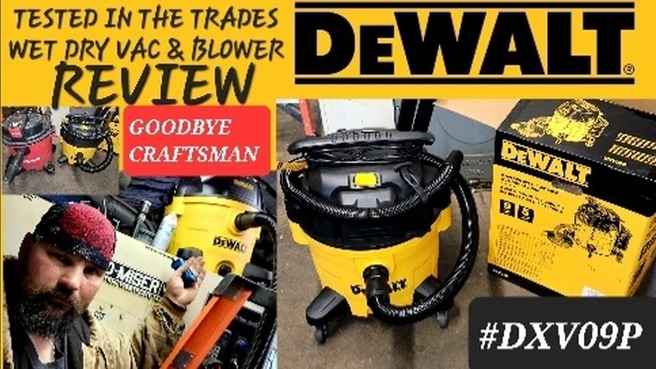 Dewalt 9 Gallon Wet/Dry Vac & Blower Review