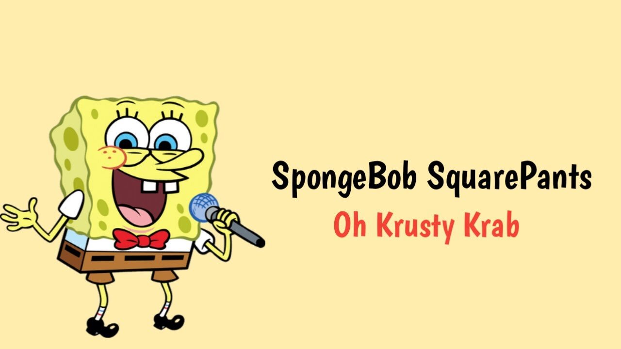 SpongeBob SquarePants - Oh Krusty Krab