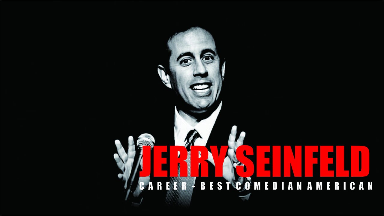 "Jerry Seinfeld: The Master of Comedy"