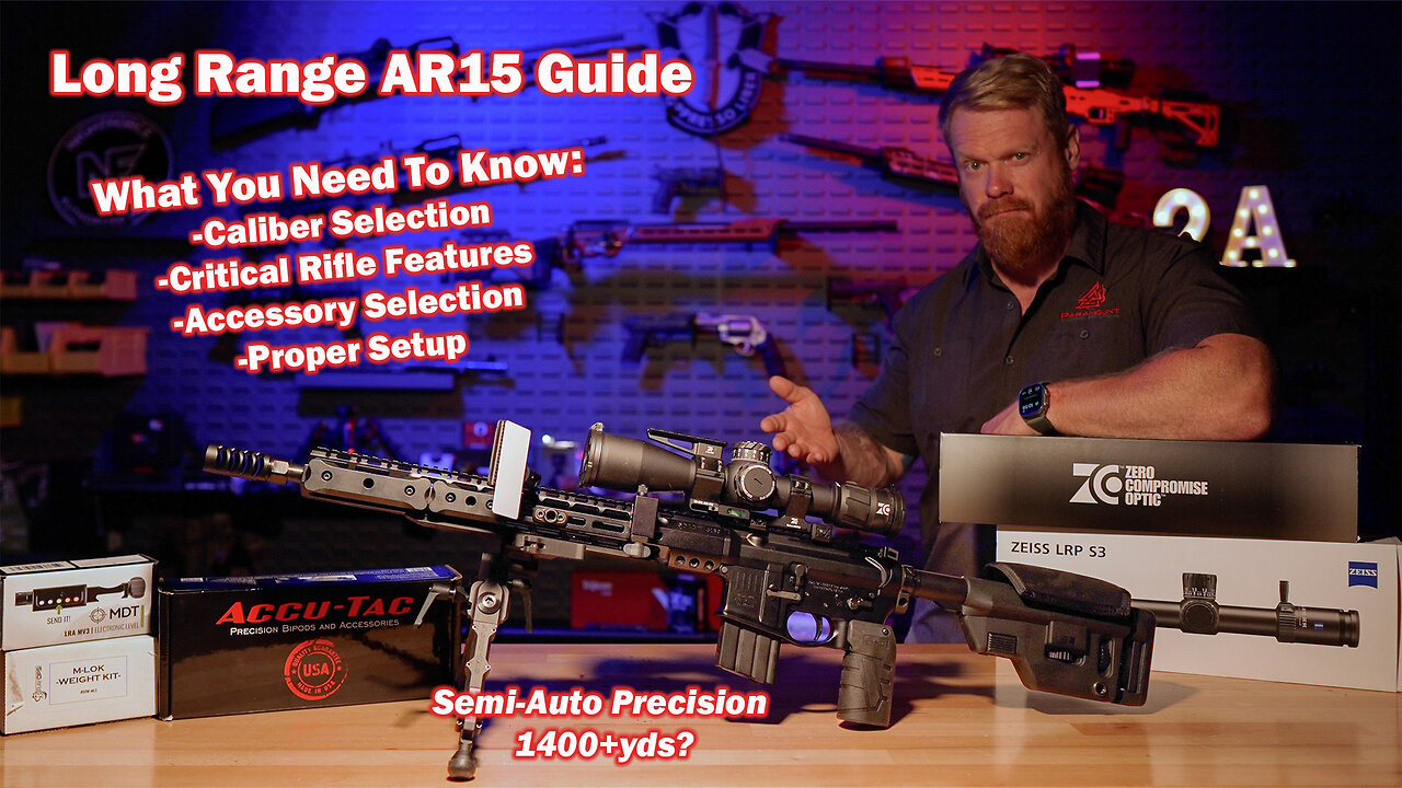 The Best Long Range AR15? Selection and Setup Guide.