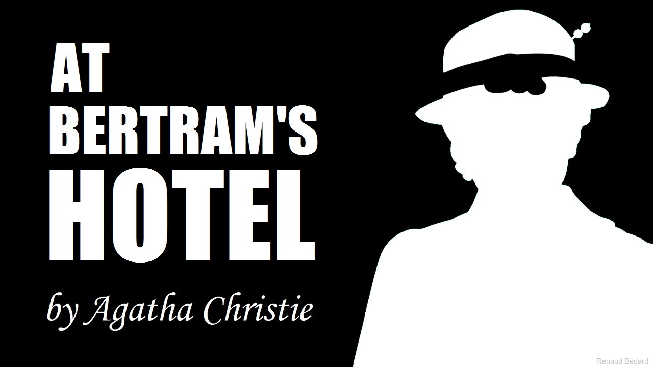 AGATHA CHRISTIE'S MISS MARPLE AT BERTRAM'S HOTEL 1965 AUDIO BOOK