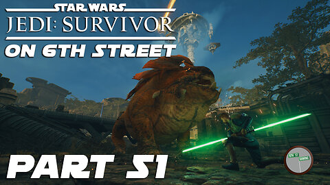 Jedi: Survivor on 6th Street Part 51