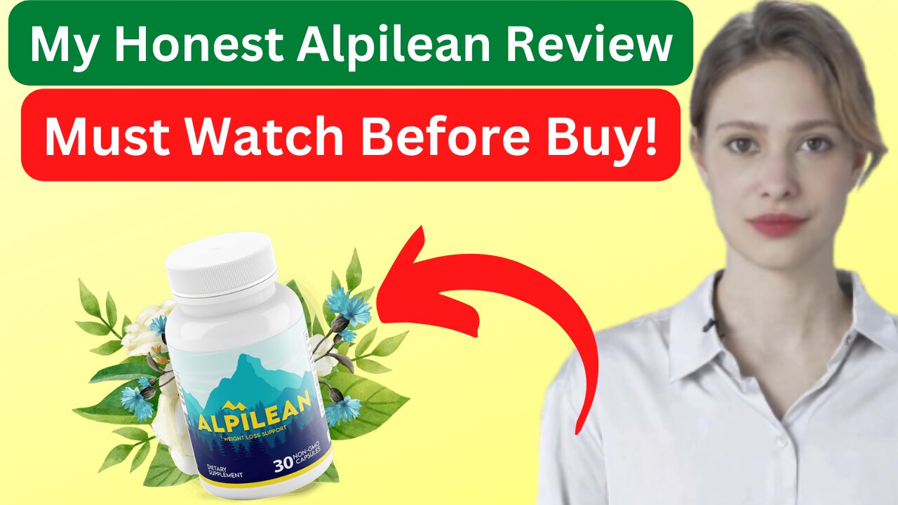 Alpilean Review | Alpilean Reviews 2022 | Alpilean Weight Loss Reviews