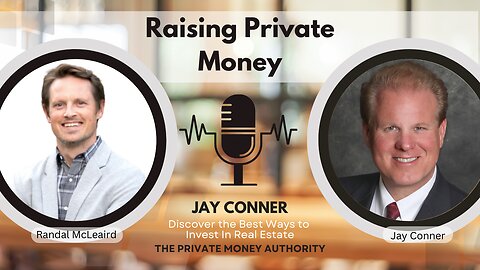 Income Producing Properties Within Your Reach With Randal McLeaird and Jay Conner